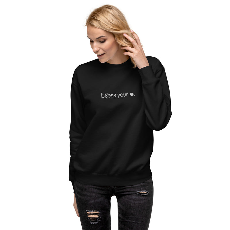 Bless Your Heart Embroidered Premium Crewneck