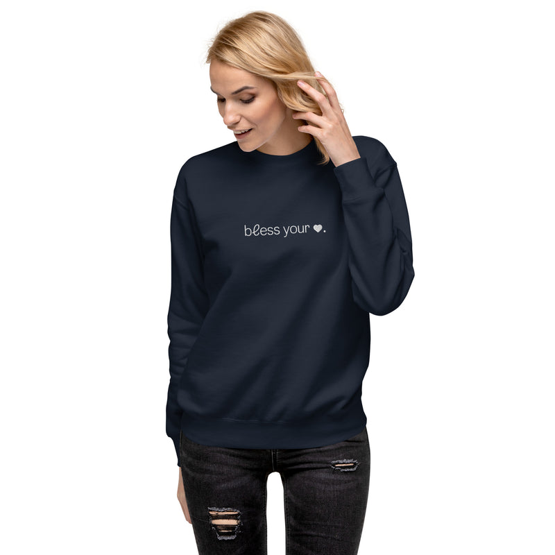 Bless Your Heart Embroidered Premium Crewneck